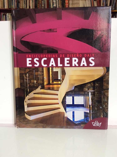 Escaleras - Enciclopedias De Diseño Daly - Arquitectura Moda