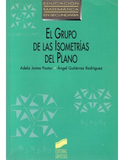 El Grupo De Las Isometrías Del Plano