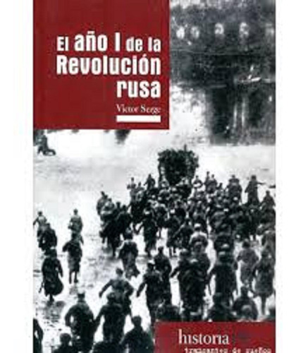 Año I De La Revolucion Rusa