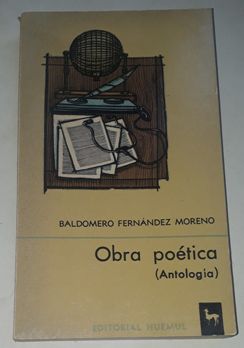 Obra Poética Antología Baldomero Fernández Moreno