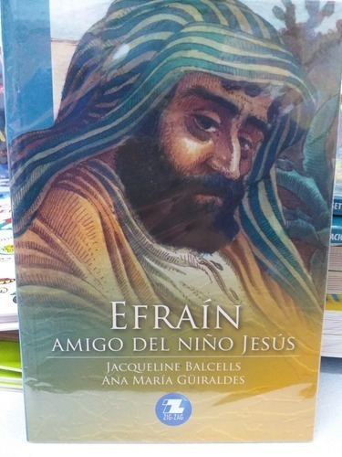 Libro Efraín Amigo Del Niño Jesus