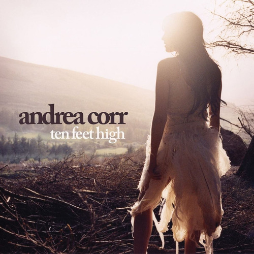 Andrea Corr Ten Feet High Cd Nuevo Cerrado Original En Sto 