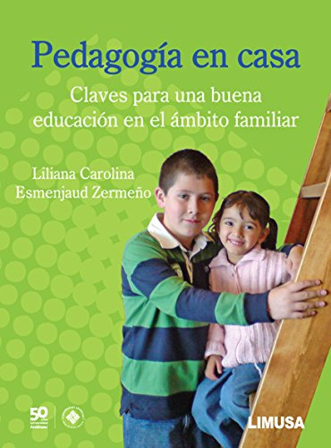 Libro Pedagogía En Casa. Claves Para Una Buena Educación En