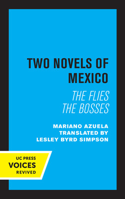 Libro Two Novels Of Mexico: The Flies And The Bosses - Az...