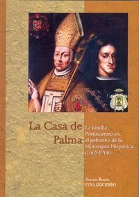 Casa De Palma 1665-1701,la - Peña Izquierdo, Antonio Ramon