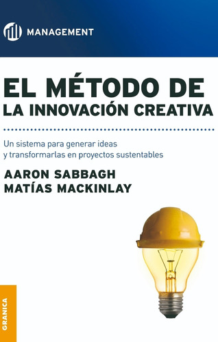 El Metodo De La Innovacion Creativa