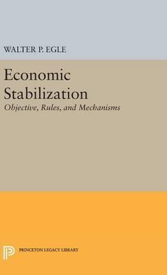 Libro Economic Stabilization - Walter P. Egle