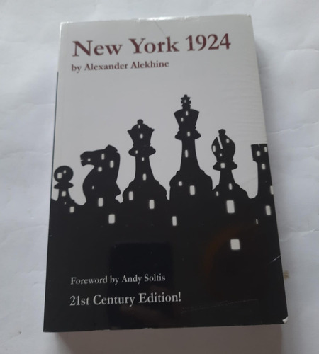 New York 1924, 21st Century Edition - Alexander Alekhine  (novo/ingles/veja Descrição)