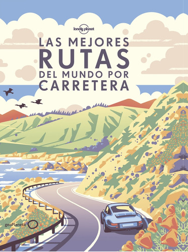 Libro Las Mejores Rutas Del Mundo Por Carretera Rústica  De