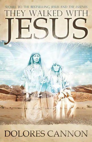 They Walked With Jesus, De Dolores (dolores Cannon) Cannon. Editorial Gardners En Inglés