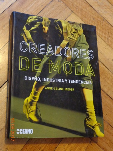 Creadores De Moda. Diseño, Industrias Tendencias Anne &-.