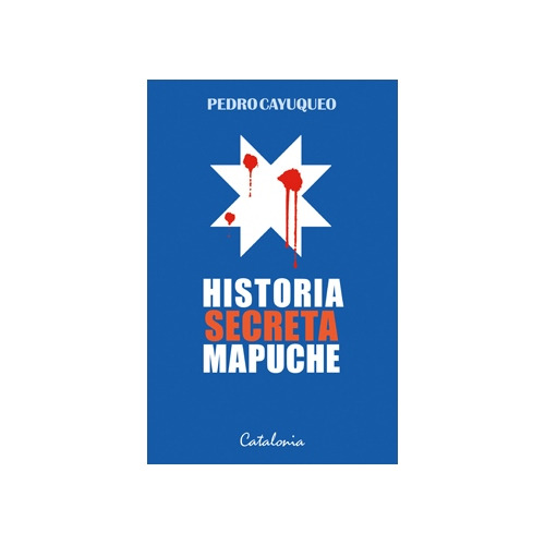 Historia Secreta Mapuche #1