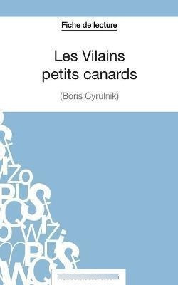 Les Vilains Petits Canards De Boris Cyrulnik (fic (frances)