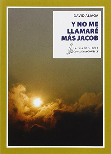 Y No Me Llamare Mas Jacob -nouvelle-