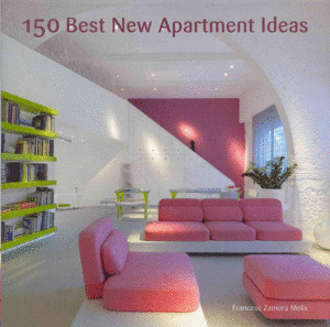 Libro 150 Best New Apartament Ideas