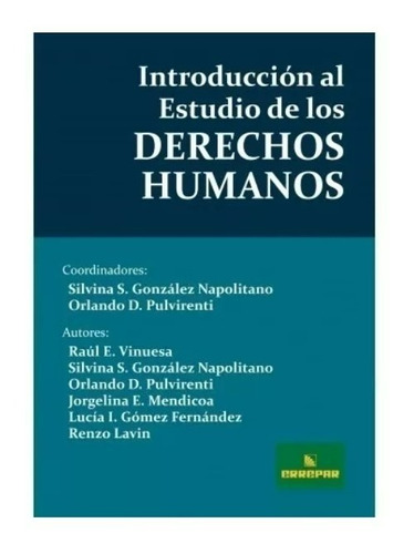 Introducción Al Estudio De Los Derechos Humanos Pulvirenti D