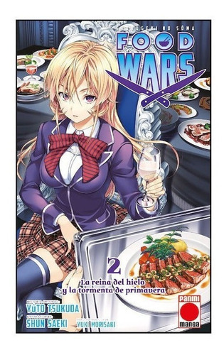 Food Wars Nº 2, De Yuto Tsukuda. Editorial Panini Manga, Tapa Blanda En Español