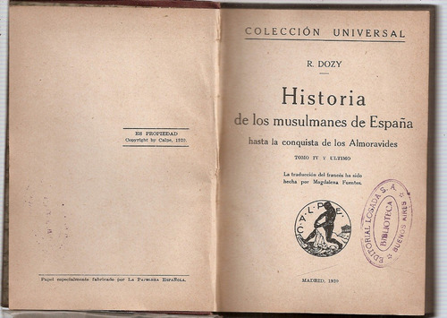 Historia Musulmanes De España Tomo 4 Dozy Calpe Madrid 1920