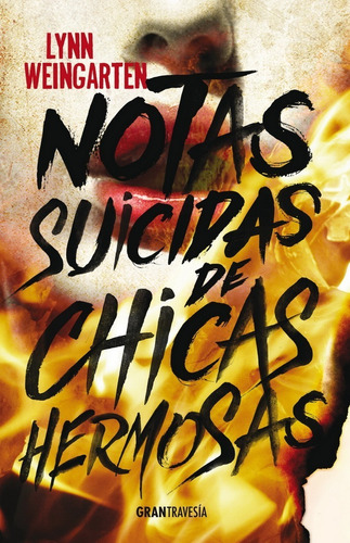 Notas Suicidas De  Chicas Hermosas  (libro)