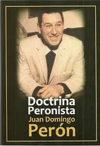 Comprar Doctrina Peronista. Juan Domingo Peron. Centauro