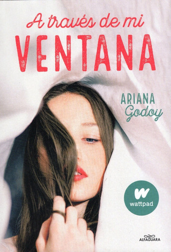 A Traves De Mi Ventana, De Ariana Godoy. Editorial Editorial En Español