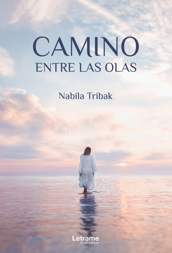 Libro Camino Entre Las Olas - Tribak, Nabila