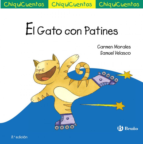 El Gato Con Patines Morales, Carmen Bruño