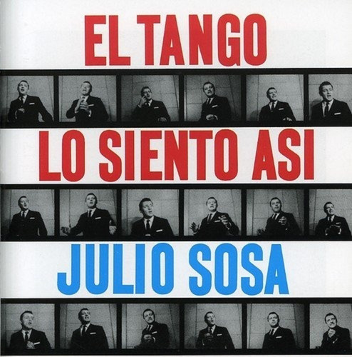 Imagen 1 de 1 de Julio Sosa El Tango Lo Siento Asi Cd Nuevo Original