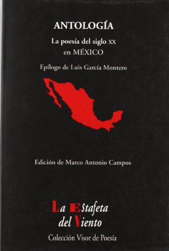 Libro La Poesía Del Siglo Xx En México De Campos Marco Anton