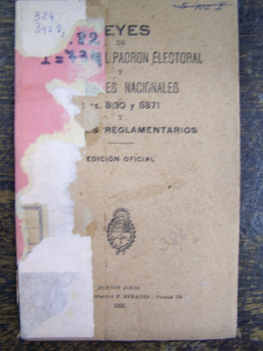 Leyes Del Padron Electoral Y Elecciones Nacionales * 1921