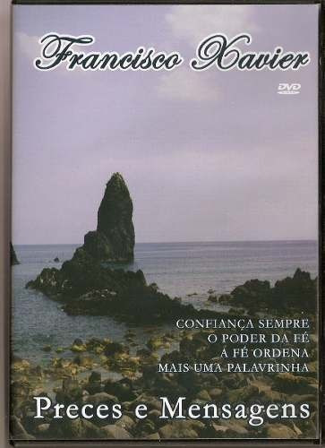 Dvd - Francisco Xavier - Preces E Mensagens - Lacrado