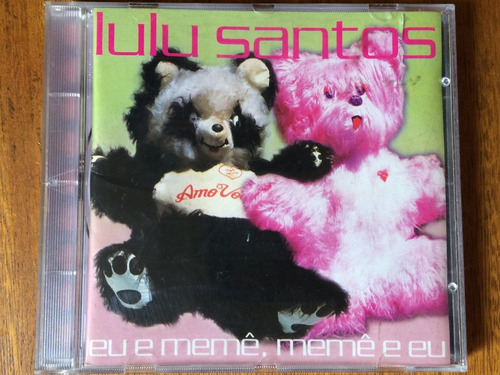 Cd Original Lulu Santos - Eu E Memê, Memê E Eu
