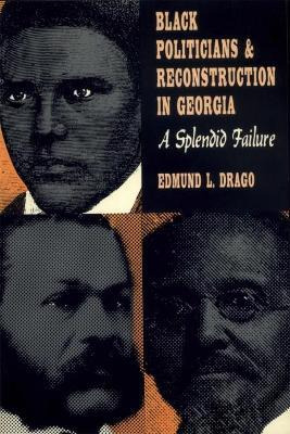 Libro Black Politicians And Reconstruction In Georgia : A...