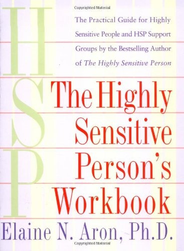 Book : The Highly Sensitive Person's Workbook