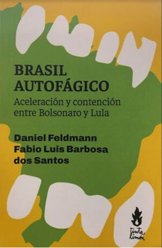 Brasil Autofágico