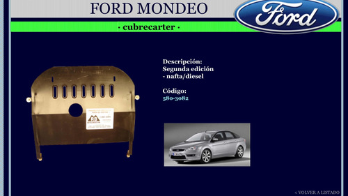 Cubrecarter Reforzado Ford Mondeo 2da Ed. 2000-2008 (3082)