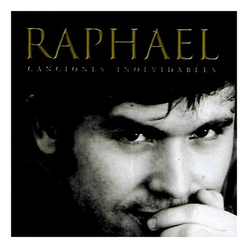 Cd Raphael / Canciones Inolvidables (2006) 