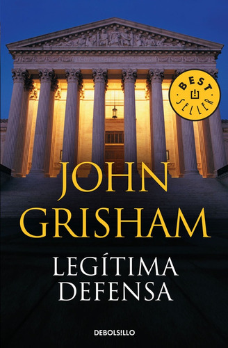 Legitima Defensa - John Grisham