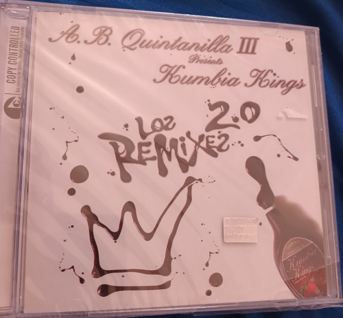 A.b. Quintanilla Kumbia Kings Los Remixes 2.0