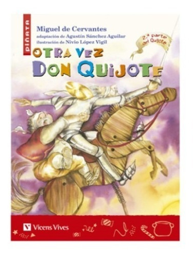 Otra Vez Don Quijote