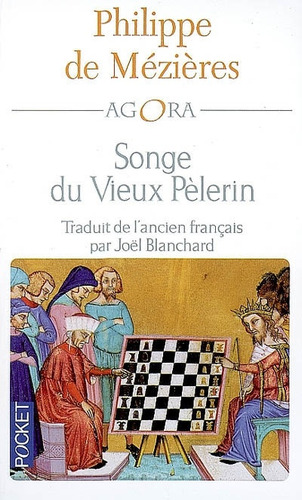Songe Du Vieux Pelerin - Ph De Mezieres