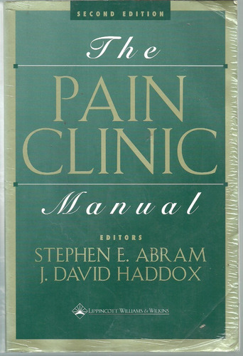 The Pain Clinic Manual