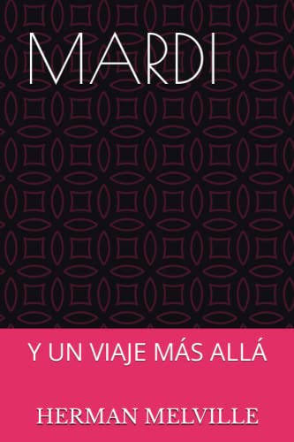 Mardi: Y Un Viaje Mas Alla