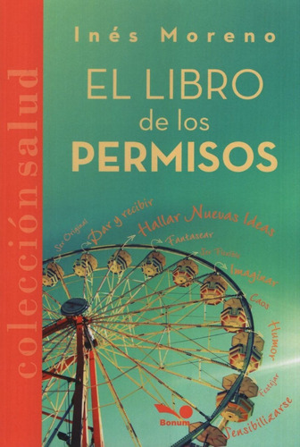 El Libro De Los Permisos - Ines Moreno - Coleccion Salud