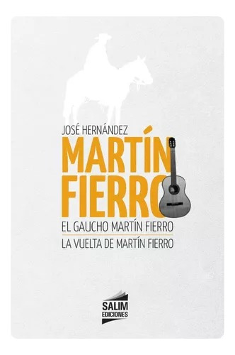 Martin Fierro - José Hernández - Salim Ediciones 