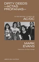 Comprar Libro Dirty Deeds -actas Profanas- De 'evans', Mark Del Kult