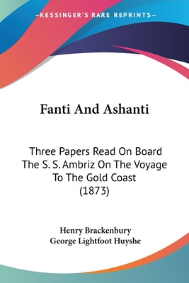 Libro Fanti And Ashanti: Three Papers Read On Board The S...