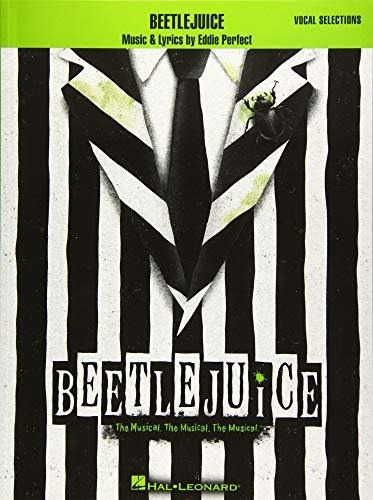 Libro Beetlejuice : The Musical. The Musical. The Musical
