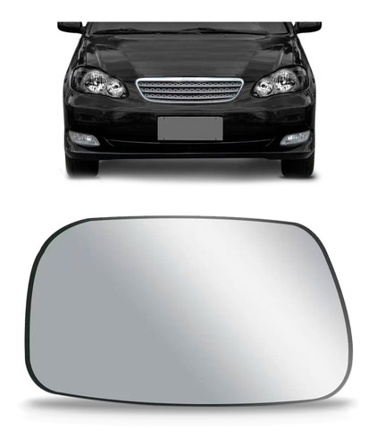 Lente Espelho Retrovisor Corolla 2003 2004 2005 2006 2007