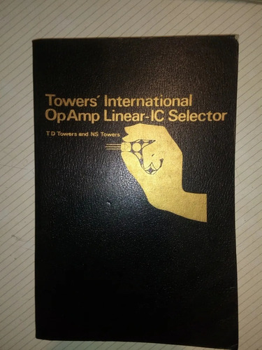 Tower's International Op Amp Linear Ic Selector